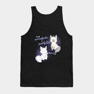 Purrfection Tank Top